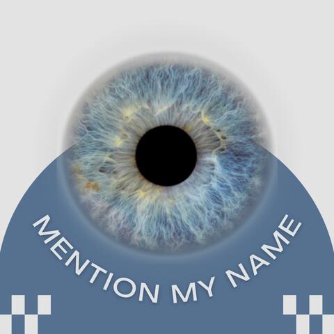 Mention My Name album art