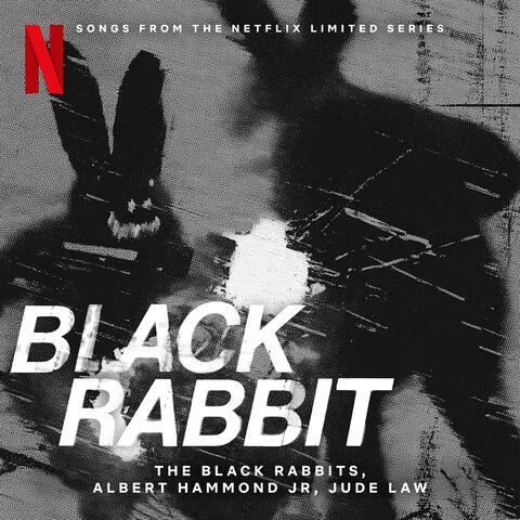 Black Rabbit (Songs from the Netflix Limited Series) album art