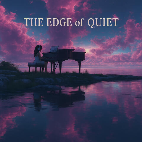 The Edge of Quiet album art