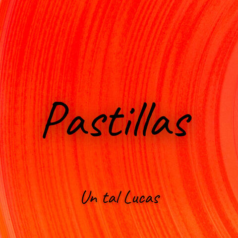 Pastillas album art