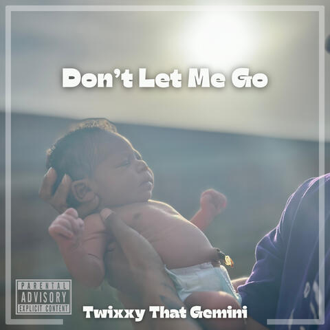 Don't Let Me Go album art