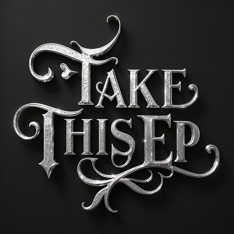 TAKE THIS EP album art