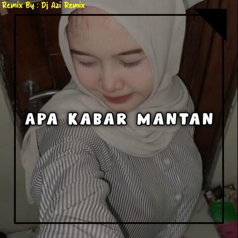 Apa Kabar Mantan album art
