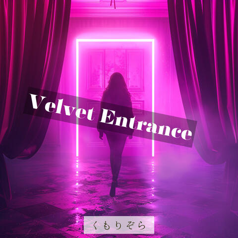 Velvet Entrance album art