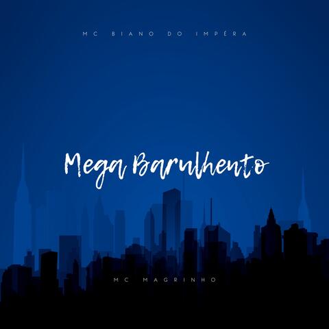Mega Barulhento album art