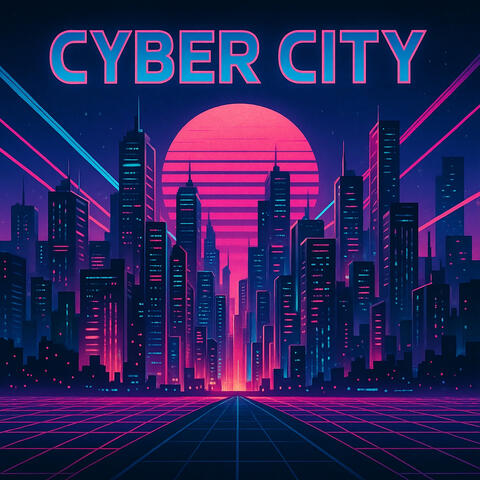 CYBER CITY album art