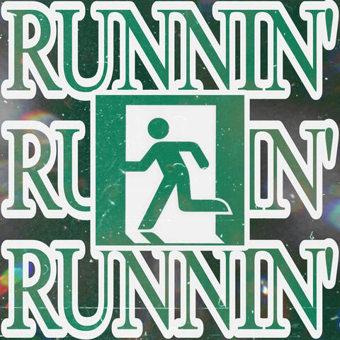 Runnin’ album art