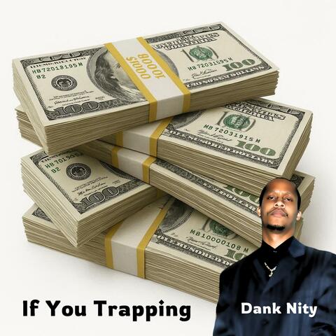 If You Trapping album art
