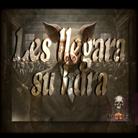 Les llegara su hora album art