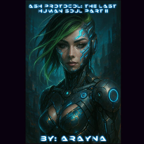 Ash Protocol - The Last Human Soul album art