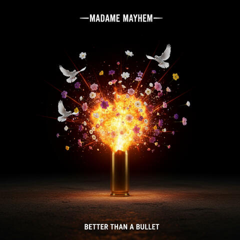 Better Than A Bullet album art