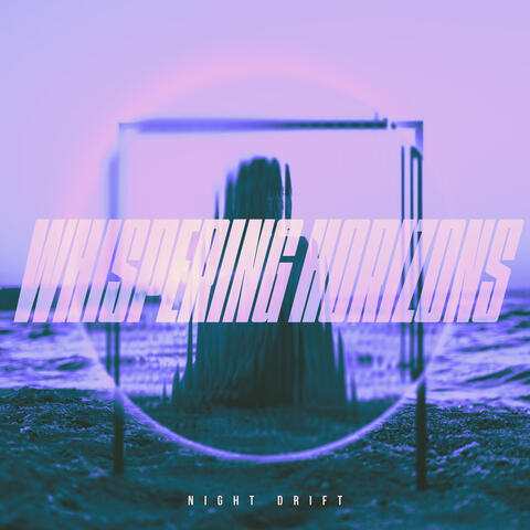 Whispering Horizons album art