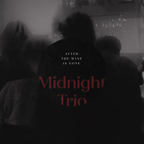 After The Wine Is Gone album art
