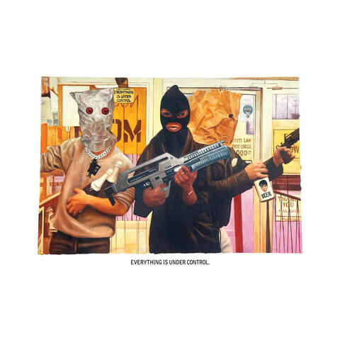 Everything Is Under Control. album art