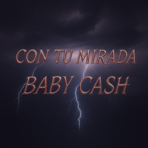 Con tu mirada-BABY CASH album art