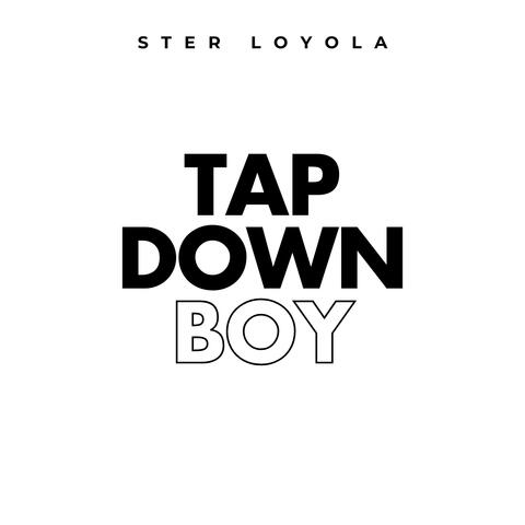 Tap Down Boy album art