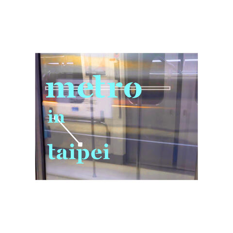Metro in Taipei album art
