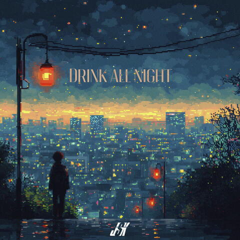 Drink all night album art