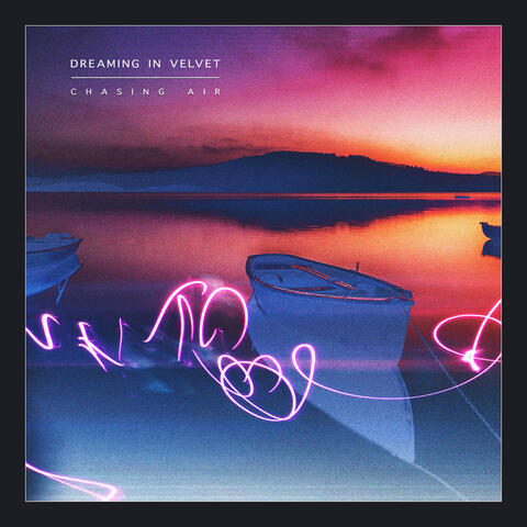 Dreaming in Velvet album art