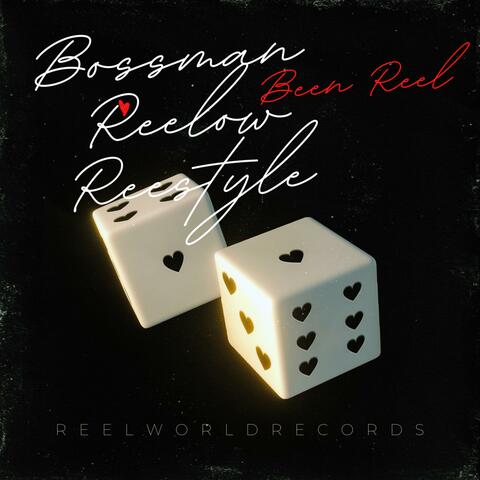 Bossman Reelo Reestyle album art