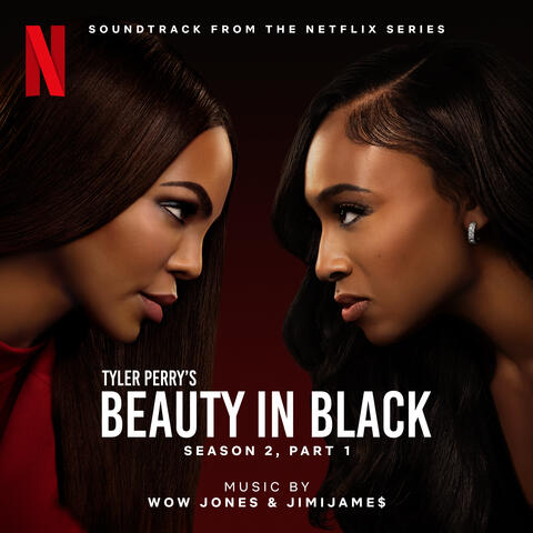 Tyler Perry's Beauty in Black: Season 2, Part 1 (Soundtrack from the Netflix Series) album art