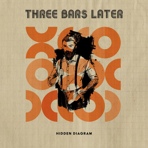 Three Bars Later album art