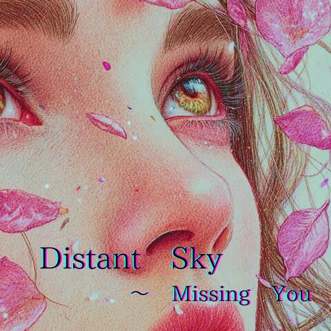 Distant Sky ～ Missing You album art