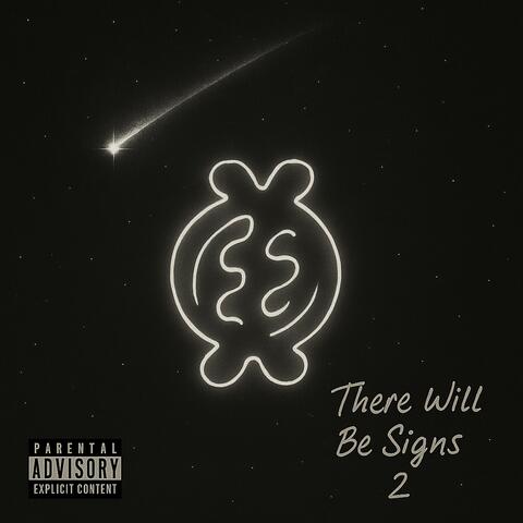 There Will Be Signs 2 album art