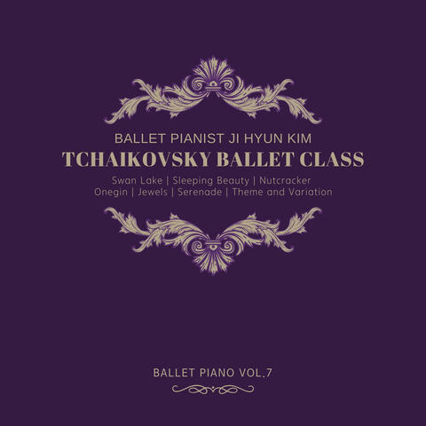 Jihyun Kim Ballet Piano Vol.7 Tchaikovsky Ballet Class album art