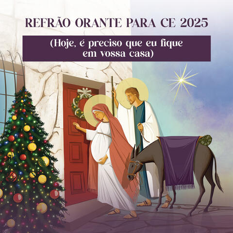 Refrão Orante para CE 2025 (Hoje, é preciso que eu fique em vossa casa) album art