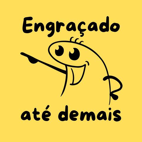 Engraçado Até Demais album art