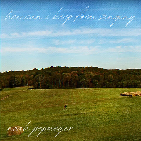 How Can I Keep From Singing album art