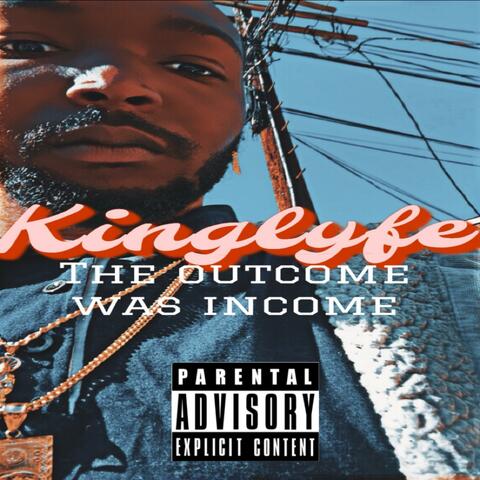 The Outcome Was Income album art