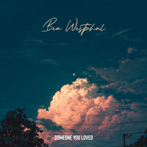 Someone You Loved album art