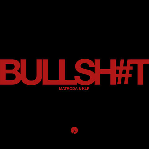 Bullshit album art