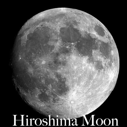Hiroshima Moon album art