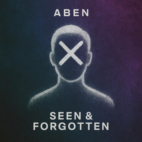 Seen & Forgotten album art