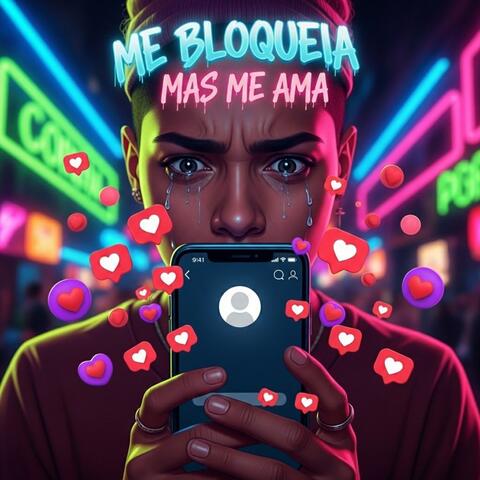 Me bloqueia mas me ama album art