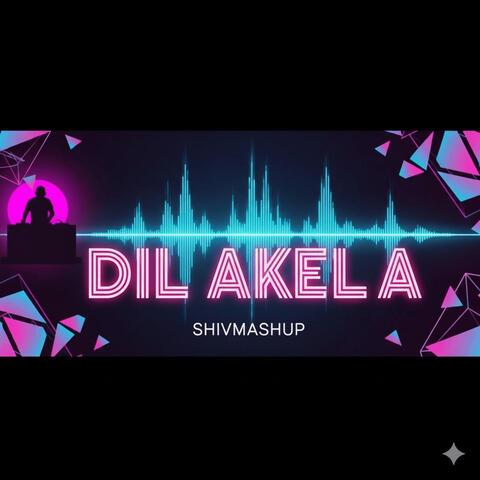 Dil Akela album art