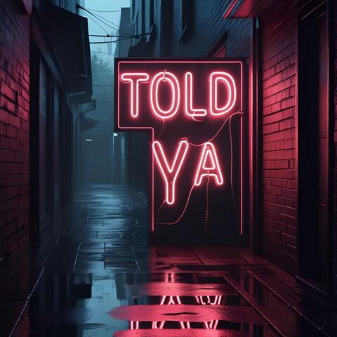Told Ya album art