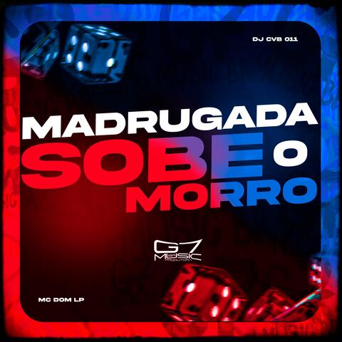 Madrugada Sobe o Morro album art