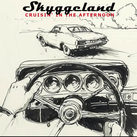 Cruisin' in the afternoon album art