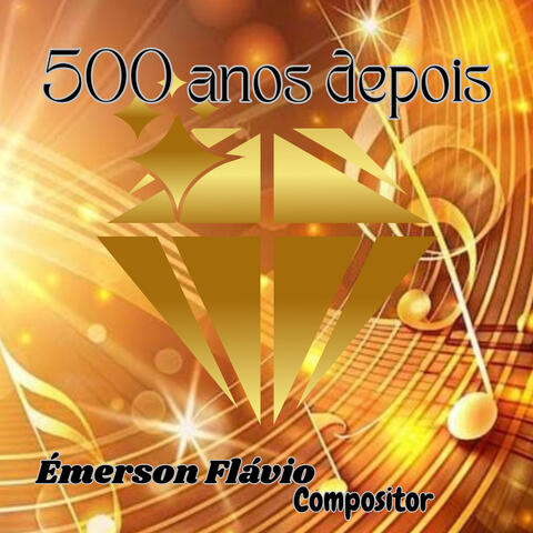 500 anos depois album art