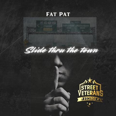 Slide thru the town album art