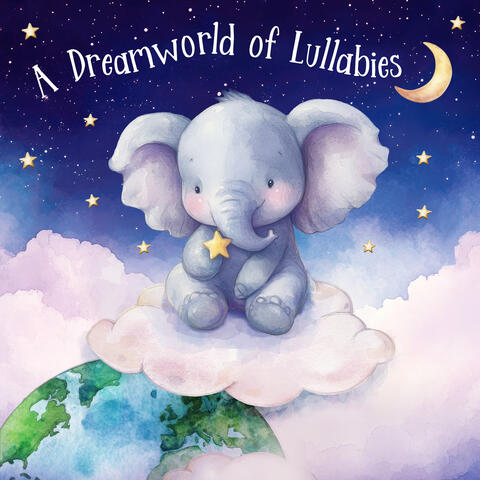 A Dreamworld Of Lullabies album art