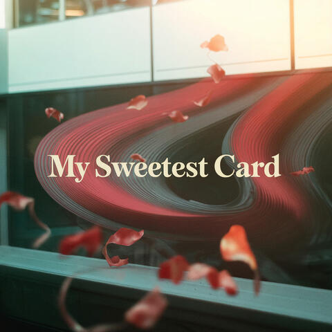 My Sweetest Card album art