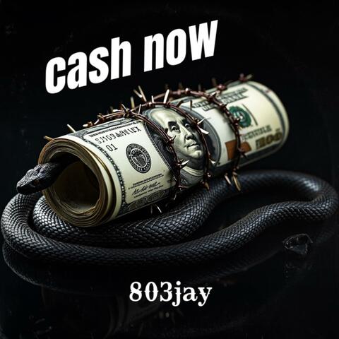 Cash Now album art