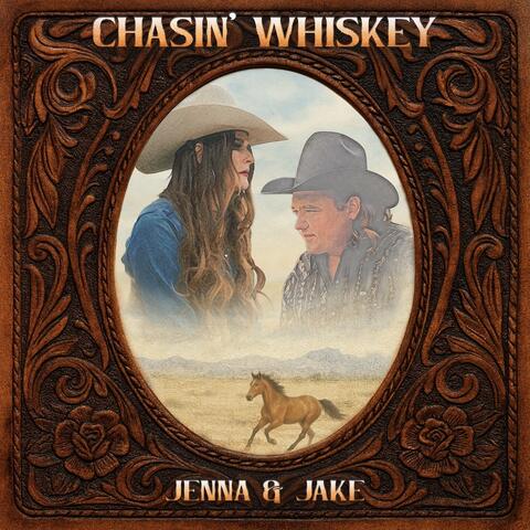 Chasin' Whiskey album art