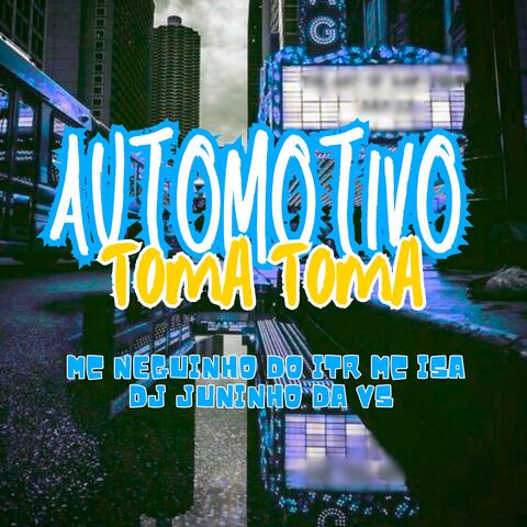AUTOMOTIVO TOMA TOMA album art