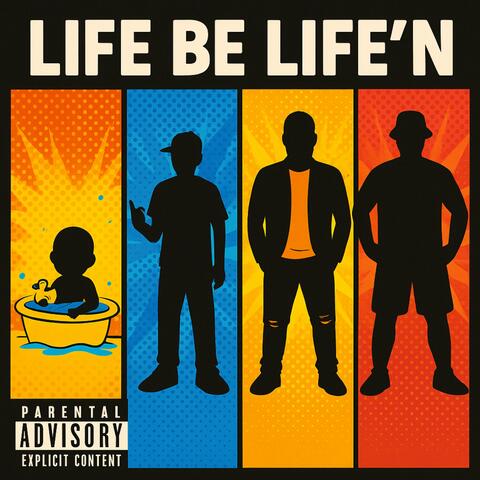 LIFE BE LIFE’N album art